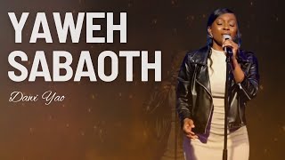 YAHWEH SABAOTH  Spontaneous Worship 1  Dawi Yao Nataniel Bassey [upl. by Maupin]