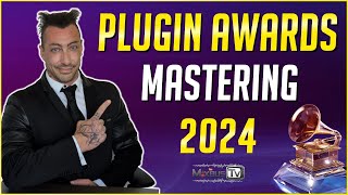 Best Mastering Plugins 2024  MixbusTv Plugins Awards [upl. by Stefan190]