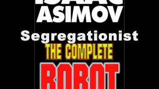 Segregationist short story by Isaac Asimov [upl. by Araccat988]