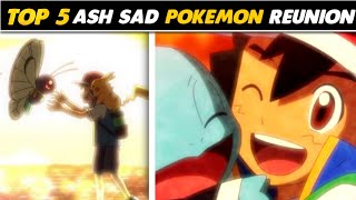 Top 10 Ash Most Heartwarming Pokemon Reunion 😭💗  Pokemon in Hindi [upl. by Ahsieit]