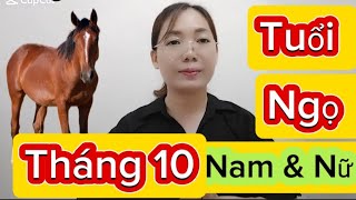 tuổi Ngọ Nam Nữ tháng 10 Âm Lịch năm 2024 Ngọ nào may mắn nhất [upl. by Lorry]