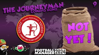 BACK to the Boardroom  The FM24 Journeyman  EP9 [upl. by Devonne188]