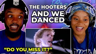 🎵 The Hooters  And We Danced REACTION [upl. by Jadwiga628]