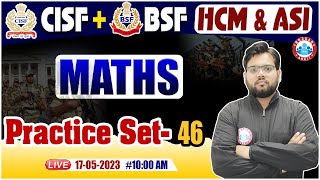 CISF HCM 2022  BSF HCM Maths Practice Set  CISF HCM Maths Classes  BSF ASI Maths By Aakash Sir [upl. by Elihu47]