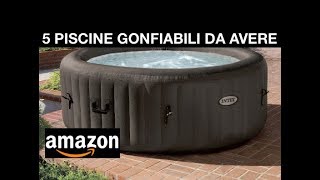 âœ­ Top âœ­ 5 PISCINE GONFIABILI PAZZESCHE da AVERE âœ… [upl. by Nangatrad]