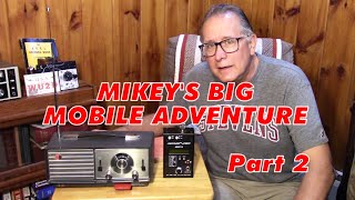 Mikeys Big Mobile Adventure  Part 2 [upl. by Silyhp]