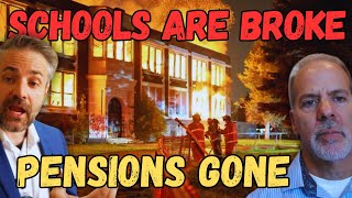 INSIDER Schools Are Bankrupt Pensions Are Insolvent [upl. by Weisburgh379]