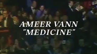 Ameer Vann  Medicine Official Music Video [upl. by Accemahs]