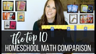 The Top 10 Homeschool Math Comparison Review [upl. by Aidualk]