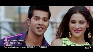 Galat Baat Hai  Full Song HD 1080p Main Tera Hero Varun Dhawan Ileana DCrus Nargis Fakhri [upl. by Alimrahs]