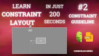 ConstraintLayout Guideline in Android Development  Beginners Guide xml [upl. by Siugram]