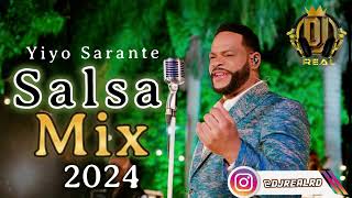 Lo Mejor De Yiyo Sarante  Salsa Mix 🎶👈 Dj Real 2024 [upl. by Mroz]