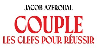 Couple  Clefs pour le réussir  Jacob Azeroual  Livre Audio Complet Gratuit [upl. by Analak]