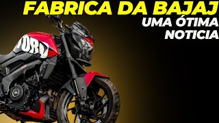 FABRICA DA BAJAJ ÓTIMA NOTICIA [upl. by Carrington]