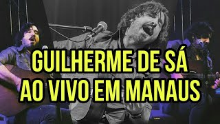 Ao Vivo em Manaus  Guilherme de Sá  Turnê Minimalista 2023 [upl. by Sperling894]