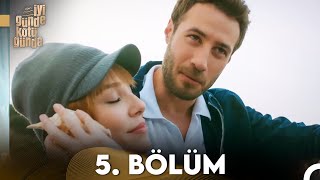 İyi Günde Kötü Günde 5 Bölüm FULL HD [upl. by Ayar]