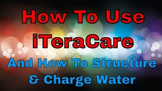 Getting Started with the iTeraCare Terahertz Device How to Make Charged Structured and How to Use [upl. by Tarra]