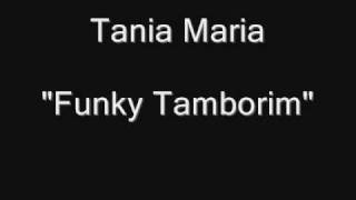 Tania Maria  Funky Tamborim Tambourine HQ Audio [upl. by Rucker929]