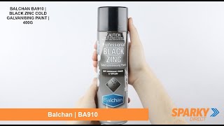 Balchan BA910  Black Zinc Cold Galvanising Paint  400G [upl. by Clite]