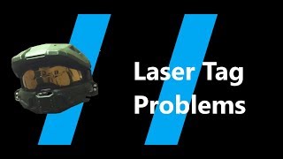 Laser Tag Problems [upl. by Boesch]