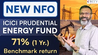 ICICI Prudential Energy Fund  Unlocking Energy Sector Investment Opportunities NFO Review in Hindi [upl. by Neelrahs]