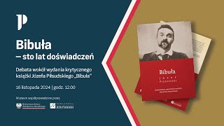 Bibuła — sto lat doświadczeń  debata wokół wydania krytycznego książki Józefa Piłsudskiego „Bibułaquot [upl. by Atsyrk]