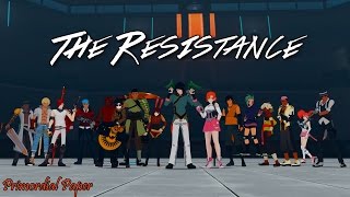 RWBY「AMV」 The Resistance [upl. by Shere]