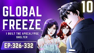 10 TAGALOG Global Freeze  Episode 326332  Manhwa recap 2024 [upl. by Wrigley]