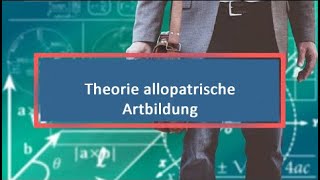 Theorie allopatrische Artbildung [upl. by Laram821]