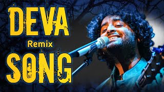 Deva Deva Song  Deva Deva Remix  Arijit Singh  IMBD [upl. by Ponton]