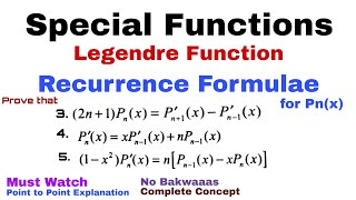 35 Recurrence Formulae for Legendre Polynomial  Proof3 4 amp 5  Most Important [upl. by Irehs]