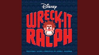 WreckIt WreckIt Ralph From quotWreckIt RalphquotSoundtrack Version [upl. by Nomaj]