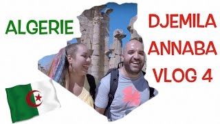 ALGÉRIE VLOG 4  DJEMILA puis ANNABA QUELLES DÉCOUVERTES  🏛🏖 [upl. by Sajet]