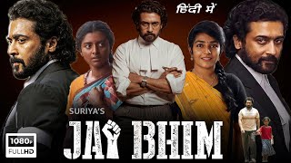 Jai Bhim Full Movie In Hindi Dubbed HD  Suriya Lijomol Jose Manikandan Rajisha  Facts amp Review [upl. by Mercedes]