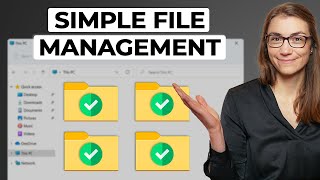 The SIMPLEST Way to Organize Your Files and Folders [upl. by Stromberg300]