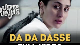 Da Da Dasse Full Video Udta Punjab Amit Trivedi Shellee Kanika Kapoor Babu Haabi [upl. by Ennaxxor]