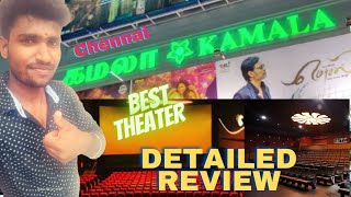 Chennai  Kamala Cinemas  Experience  Detailed Review  Selvam Review  2022 [upl. by Lasorella]