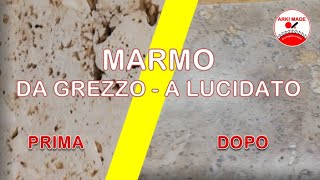 022 MARMO DA GREZZO  A LUCIDATO [upl. by Nerrad942]