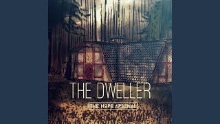 The Dweller [upl. by Ilek133]