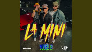 La Mini [upl. by Guarino]