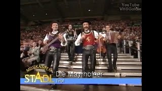 Die Mayrhofner  Die Musikanten aus dem Zillertal  2000 [upl. by Anailil]