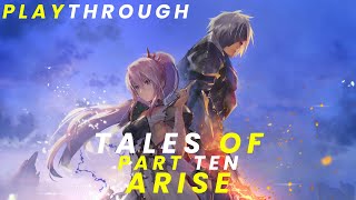 TALES OF ARISE  PLAYTHROUGH  PART TEN  TALKING WITH SHIONNE [upl. by Dareen]