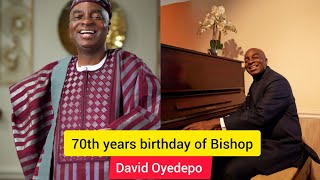 The 70th years birthday of Bishop David Oyedepo Watch Video [upl. by Namhcan]