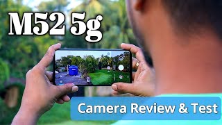 Samsung Galaxy M52 Camera Review amp Test  M52 5G Camera [upl. by Liatnahs94]