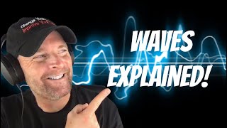 Waves Explained [upl. by Older]