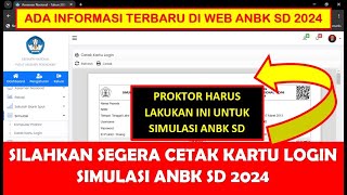 SEGERA CETAK KARTU LOGIN SIMULASI ANBK SD 2024 [upl. by Ellegna501]