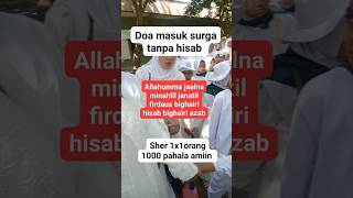 Doa masuk surga tanpa hisab 🤲 [upl. by Edijabab814]