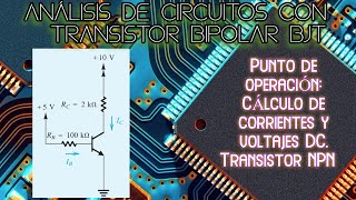 Transistor BJT Punto de operación cálculo de corrientes IB IC e IE y voltajes VC y VE 2 [upl. by Richarda905]