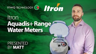 Matt presents the Itron Aquadis  Range of Water Meters [upl. by Enileda]