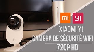 XIAOMI YI 720P  Présentation de la caméra de sécurité [upl. by Adnolor]